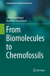 Cover image: From Biomolecules to Chemofossils 9783319272412