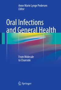 Titelbild: Oral Infections and General Health 9783319250892
