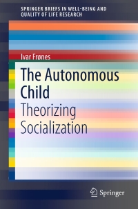 表紙画像: The Autonomous Child 9783319250984