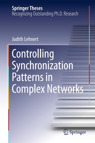 Cover image: Controlling Synchronization Patterns in Complex Networks 9783319251134