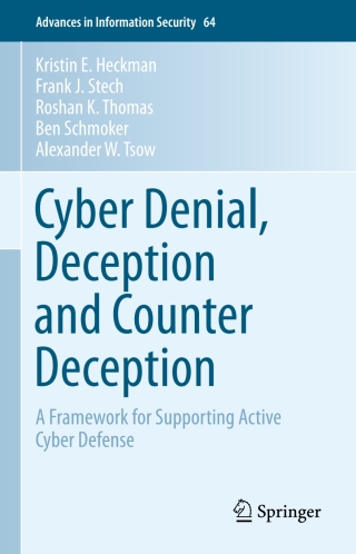 Cover image: Cyber Denial, Deception and Counter Deception 9783319251318
