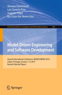 صورة الغلاف: Model-Driven Engineering and Software Development 9783319251554