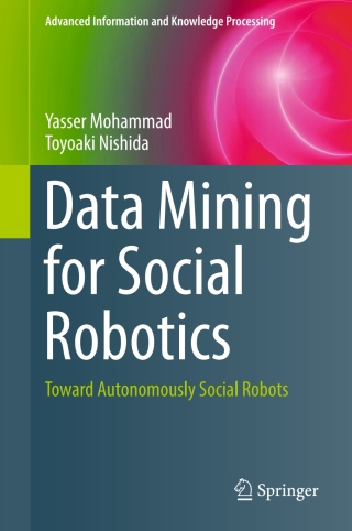 Cover image: Data Mining for Social Robotics 9783319252308