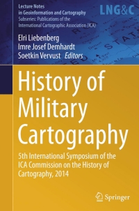 Imagen de portada: History of Military Cartography 9783319252421