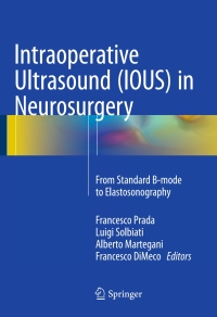 Cover image: Intraoperative Ultrasound (IOUS) in Neurosurgery 9783319252667