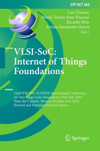 Titelbild: VLSI-SoC: Internet of Things Foundations 9783319252780