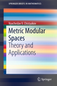 صورة الغلاف: Metric Modular Spaces 9783319252810