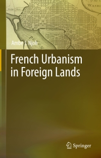 Cover image: French Urbanism in Foreign Lands 9783319252964