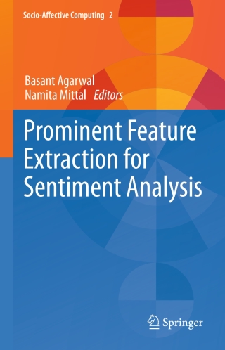 Immagine di copertina: Prominent Feature Extraction for Sentiment Analysis 9783319253411