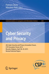 Imagen de portada: Cyber Security and Privacy 9783319253596