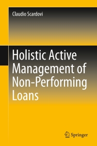 Titelbild: Holistic Active Management of Non-Performing Loans 9783319253626