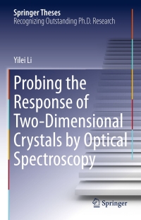 Omslagafbeelding: Probing the Response of Two-Dimensional Crystals by Optical Spectroscopy 9783319253749