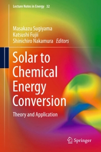 Imagen de portada: Solar to Chemical Energy Conversion 9783319253985