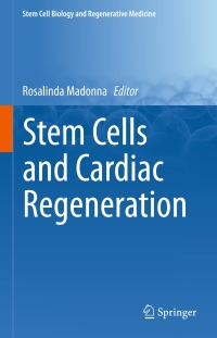 Titelbild: Stem Cells and Cardiac Regeneration 9783319254258