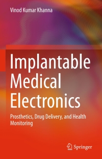 Cover image: Implantable Medical Electronics 9783319254463