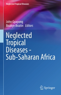 Cover image: Neglected Tropical Diseases - Sub-Saharan Africa 9783319254692