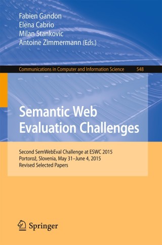 Cover image: Semantic Web Evaluation Challenges 9783319255170