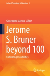 Cover image: Jerome S. Bruner beyond 100 9783319255354