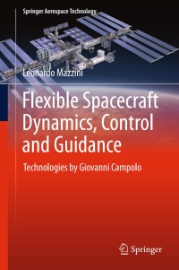 Cover image: Flexible Spacecraft Dynamics, Control and Guidance 9783319255385