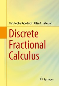 Cover image: Discrete Fractional Calculus 9783319255606