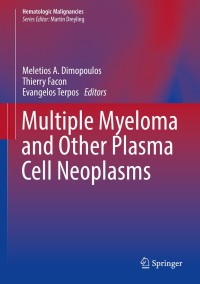 Cover image: Multiple Myeloma and Other Plasma Cell Neoplasms 9783319255842