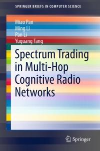 Imagen de portada: Spectrum Trading in Multi-Hop Cognitive Radio Networks 9783319256290