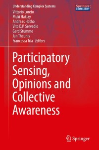 Cover image: Participatory Sensing, Opinions and Collective Awareness 9783319256566