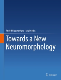 Titelbild: Towards a New Neuromorphology 9783319256924