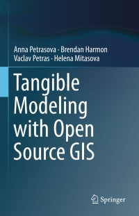 Cover image: Tangible Modeling with Open Source GIS 9783319257730