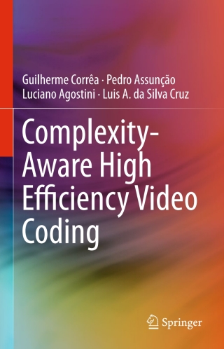 Cover image: Complexity-Aware High Efficiency Video Coding 9783319257761