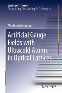 Immagine di copertina: Artificial Gauge Fields with Ultracold Atoms in Optical Lattices 9783319258270