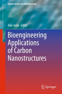 Cover image: Bioengineering Applications of Carbon Nanostructures 9783319259055