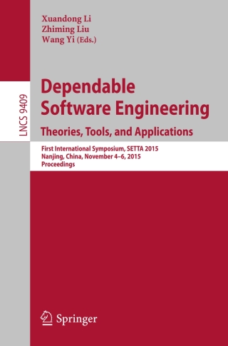 Cover image: Dependable Software Engineering: Theories, Tools, and Applications 9783319259413