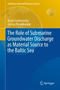 Titelbild: The Role of Submarine Groundwater Discharge as Material Source to the Baltic Sea 9783319259598