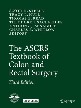 Cover image: The ASCRS Textbook of Colon and Rectal Surgery 3rd edition 9783319259680