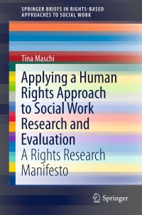 Cover image: Applying a Human Rights Approach to Social Work Research and Evaluation 9783319260341