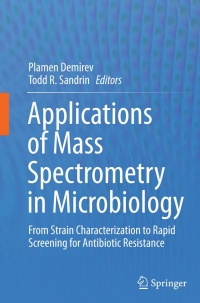 Imagen de portada: Applications of Mass Spectrometry in Microbiology 9783319260686