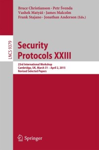 Cover image: Security Protocols XXIII 9783319260952