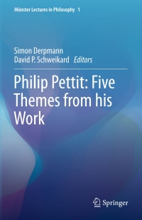 Imagen de portada: Philip Pettit: Five Themes from his Work 9783319261010