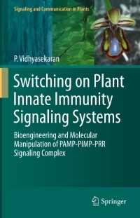 Cover image: Switching on Plant Innate Immunity Signaling Systems 9783319261164
