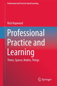 Cover image: Professional Practice and Learning 9783319261621