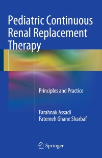 Titelbild: Pediatric Continuous Renal Replacement Therapy 9783319262017