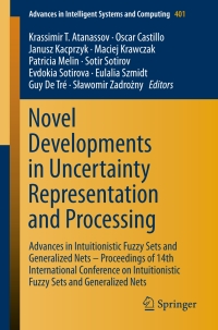 Cover image: Novel Developments in Uncertainty Representation and Processing 9783319262109