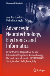 Cover image: Advances in Neurotechnology, Electronics and Informatics 9783319262406