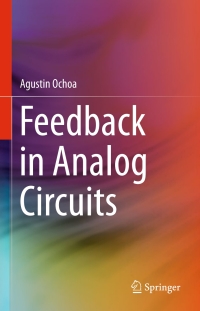 Imagen de portada: Feedback in Analog Circuits 9783319262505