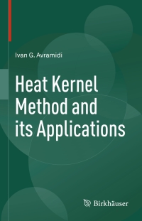 Cover image: Heat Kernel Method and its Applications 9783319262659