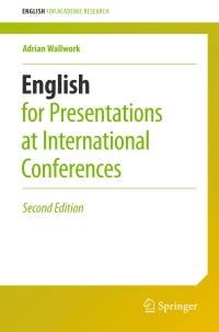 Omslagafbeelding: English for Presentations at International Conferences 2nd edition 9783319263281