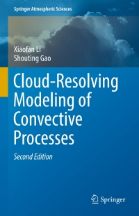 Cover image: Cloud-Resolving Modeling of Convective Processes 2nd edition 9783319263588