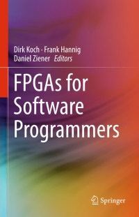Imagen de portada: FPGAs for Software Programmers 9783319264066