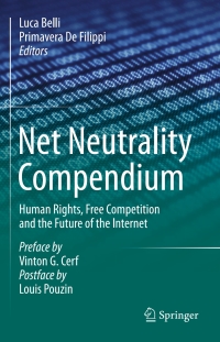 Imagen de portada: Net Neutrality Compendium 9783319264240